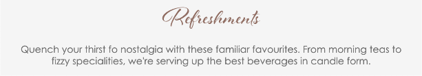 Refreshments